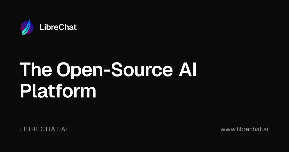 LibreChat, as pictured on librechat.ai