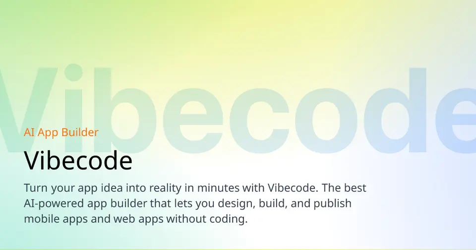 Vibecode, as pictured on vibecodeapp.com