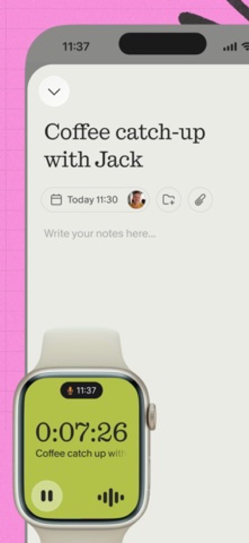 Granola on an Apple Watch and an iPhone, recording a coffee catch-up.